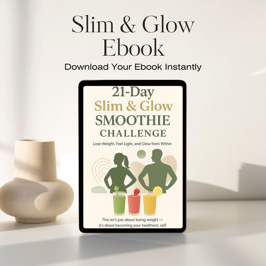 21-Day Slim & Glow Smoothie Challenge-(Instant PDF Download)